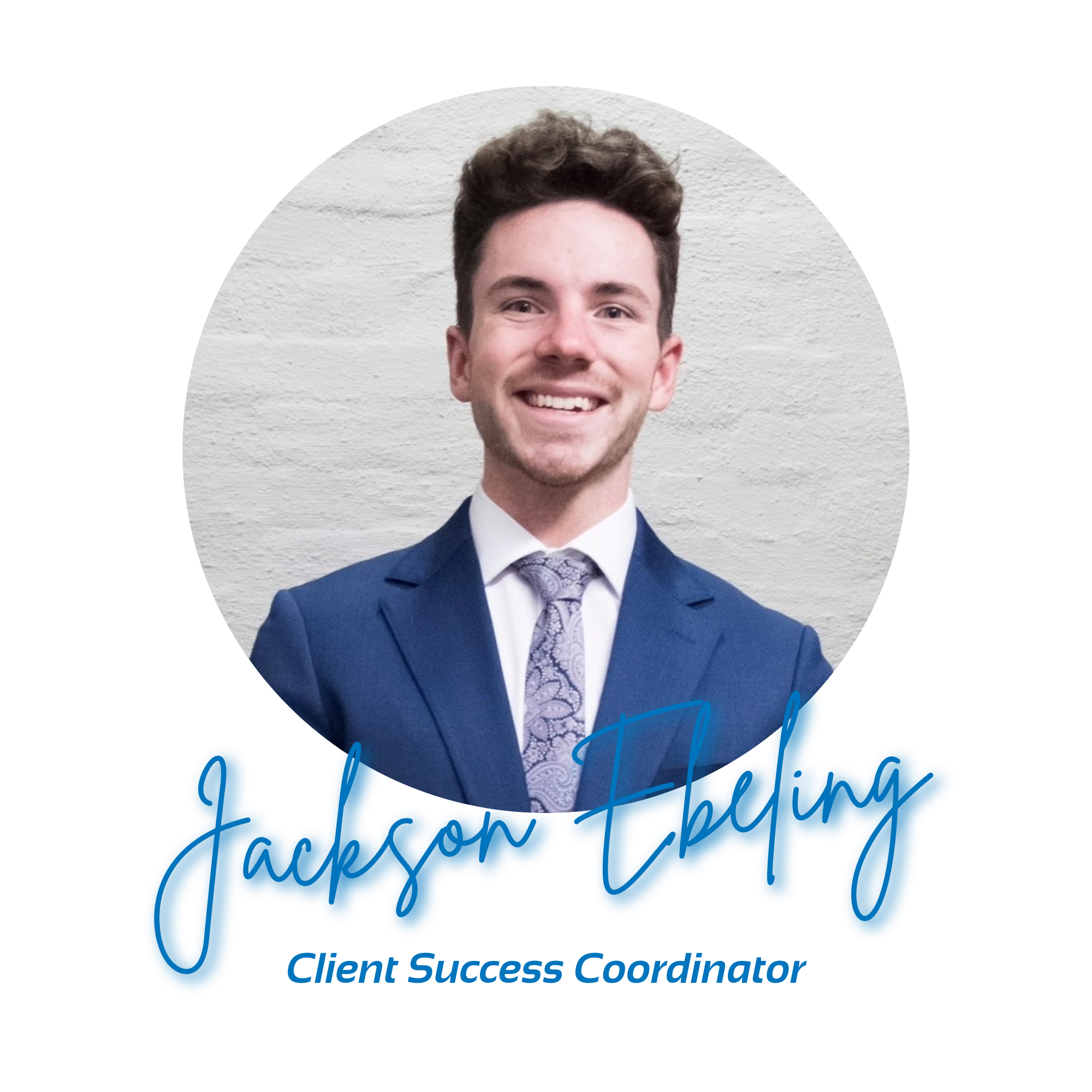 Jackson Ebeling - Client Success Coordinator