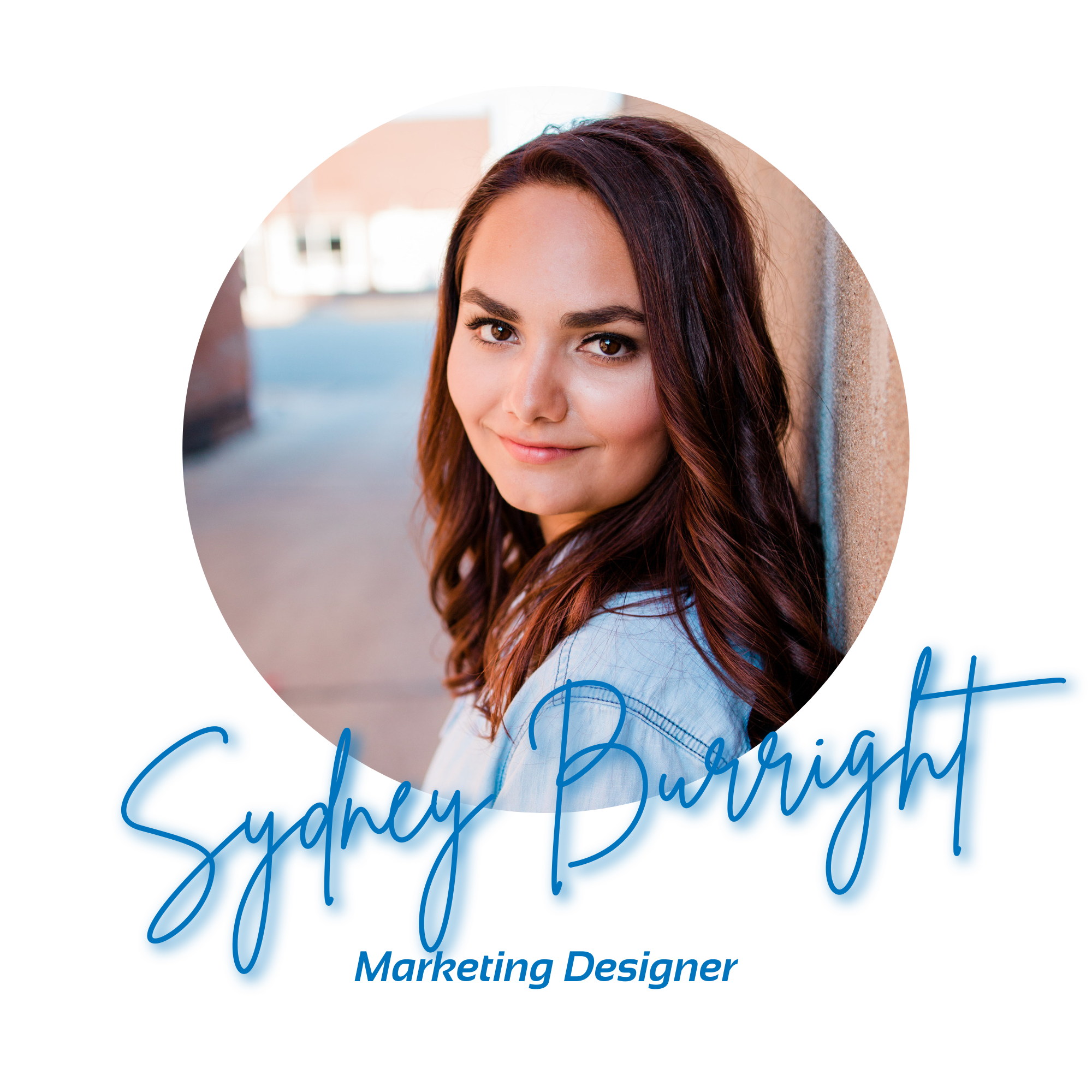 Sydney Burright - Marketing Designer